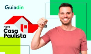 Programa Casa Paulista: regras, funcionamento e como participar