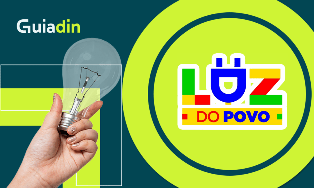 Luz do Povo: o que é, como funciona e quem tem direito no Brasil?