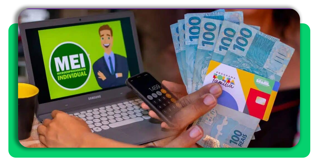 MEI pode receber Bolsa Família