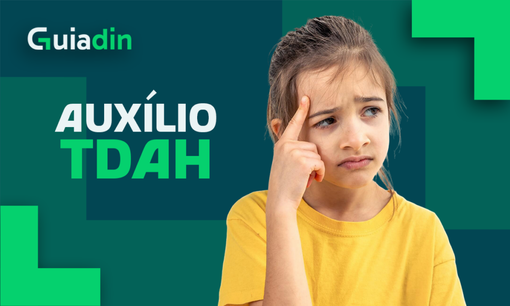 Auxílio financeiro para pessoas com TDAH: veja como funciona