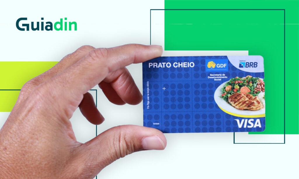 Como receber o cartão Prato Cheio e cartão Gás no Distrito Federal