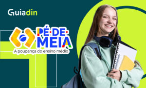 Receba R$ 200 mensais do Pé-de-Meia — veja como cadastrar